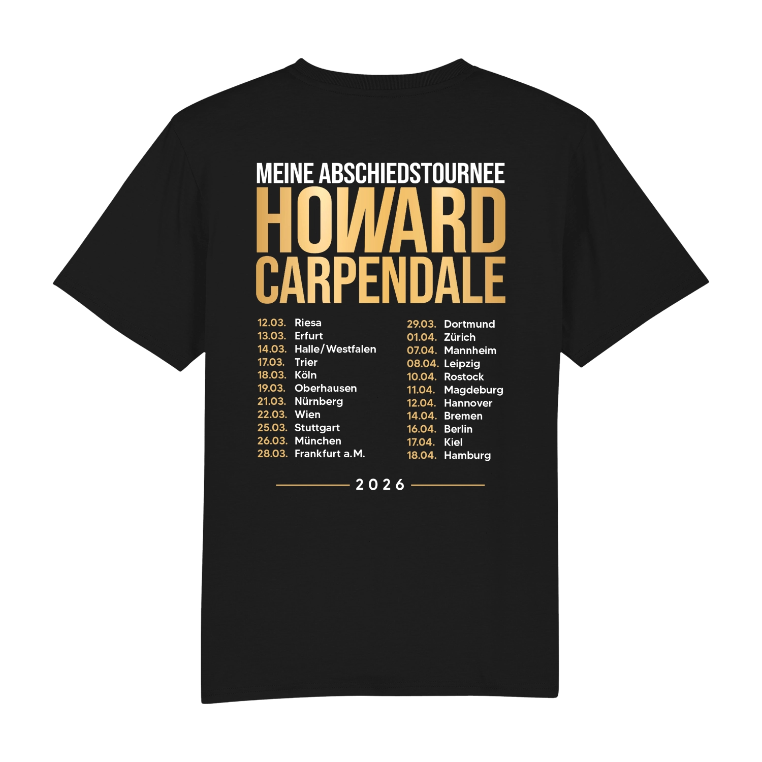 T-Shirt Schwarz - "Meine Abschiedstournee" 2026