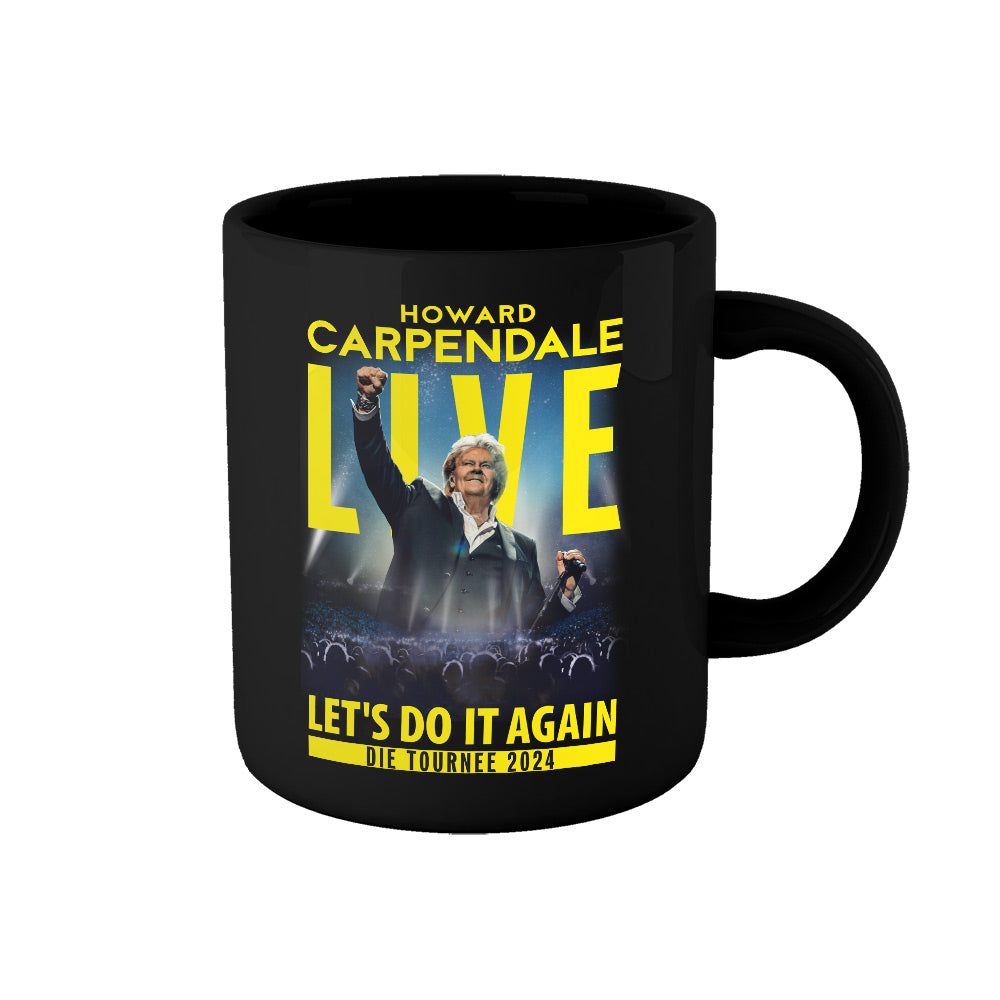 Tasse Schwarz - Motiv "Let´s do it again" 2024